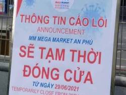 Nhiều siêu thị, cửa hàng ở TP HCM sắp được gỡ phong toả
