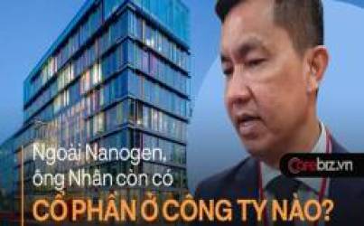 Ngoài Nanogen, ông Hồ Nhân còn có mặt ở những công ty nào?
