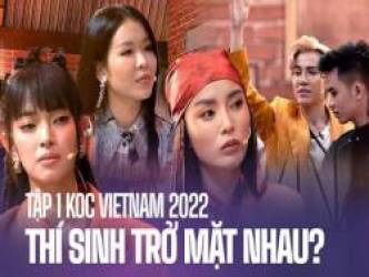 Tập 1 KOC VIETNAM 2022: Châu Bùi