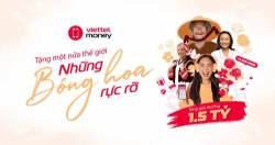 “Những bông hoa rực rỡ” thay lời Viettel Money tri ân những người phụ nữ đặc biệt dịp 8/3