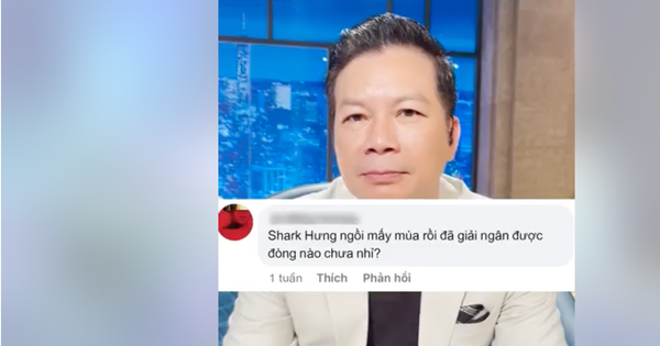 Từng bị hỏi “Shark Hưng ngồi mấy mùa rồi, đã giải ngân được đồng nào chưa”, Shark Hưng phản ứng thế nào?